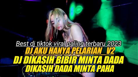 Dj Funkot Dj Dikasih Bibir Minta Dada Dj Aku Hanya Pelarian