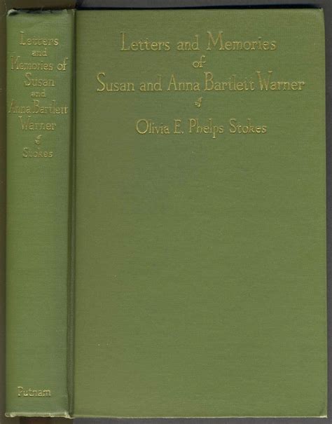 Letters And Memories Of Susan And Anna Bartlett Warner Olivia