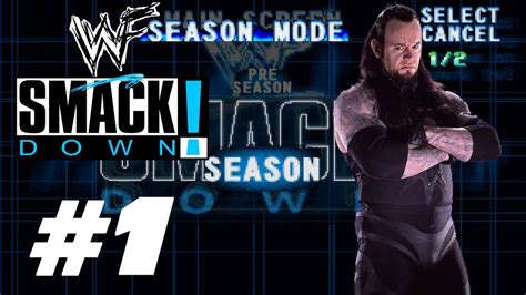 Wwf Smackdown Season Mode Part 1 King Of The Ring Youtube