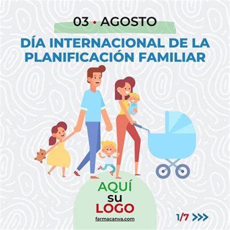 03 AGOSTO DÍA INTERNACIONAL DE LA PLANIFICACIÓN FAMILIAR Farmacanva