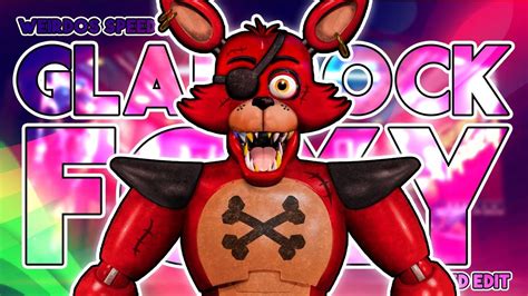 FNaF SB SPEED EDIT GLAMROCK FOXY YouTube Fnaf Foxy Mario