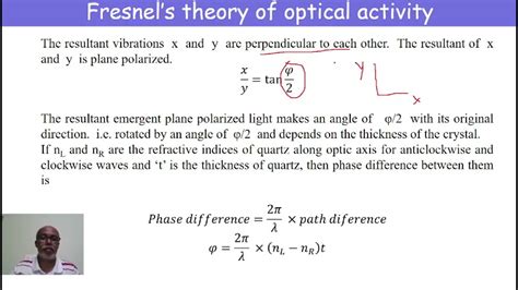 13 Fresnel S Theory Of Optical Activity Youtube