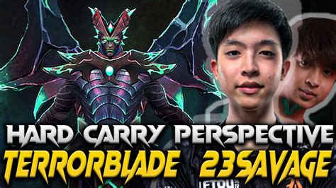 7 33C 23SAVAGE TERRORBLADE THE HARD CARRY PERSPECTIVE DOTA 2 PRO