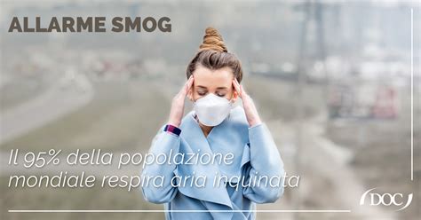 Allarme Smog 6 1 Milioni Di Persone Morte Nel 2016 A Causa Dell