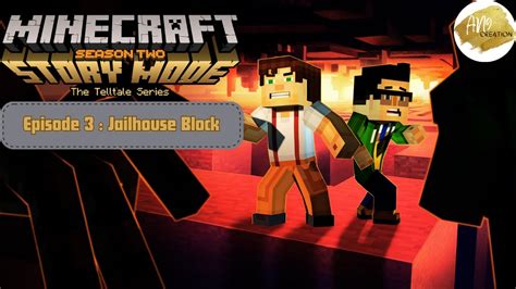 Minecraft Story Mode S02 E03 Jailhouse Block Youtube