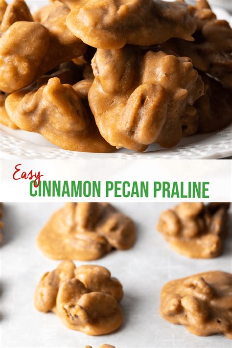 Easy Cinnamon Pecan Praline Recipe Homemade Christmas Candy A