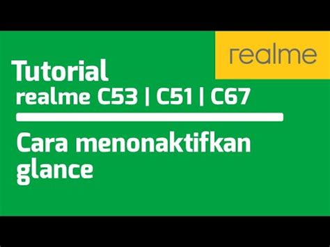 Cara Menonaktifkan Glance Hp Realme C C C Youtube