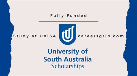 University of South Australia Scholarships 2023 | Study at UniSA