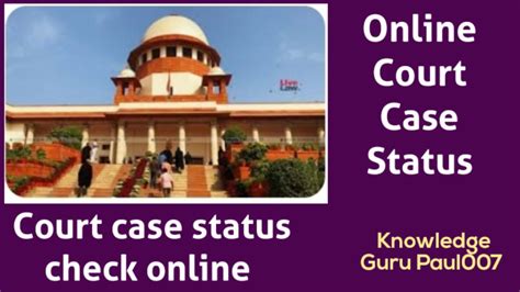 How To Know Court Case Status Online I Court Case Online Kaise Check