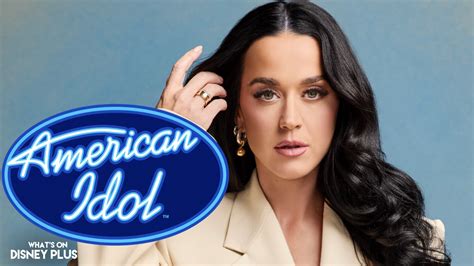 Katy Perry To Leave “american Idol” After Seven Seasons Whats On Disney Plus