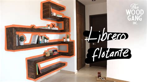 Librero Repisas Flotantes Diy Youtube