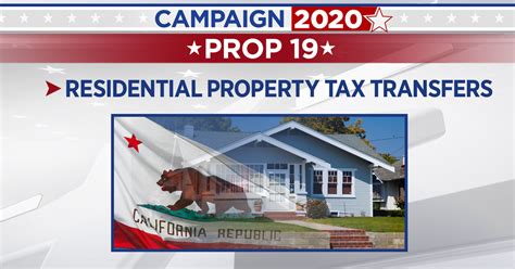 Proposition 19 California Voters Approve Measure Providing Tax Relief