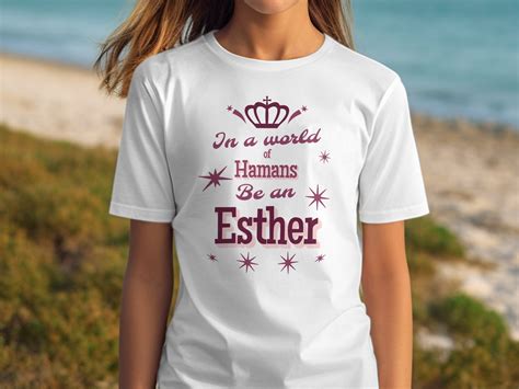 Queen Esther Youth Top Character And Courage T Shirt Esther Shirt Purim