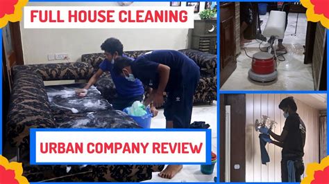 HONEST REVIEW Urban Company Full House Deep Cleaning Reviews YouTube