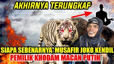 Akhirnya Terungkap Sosok Asli Musafir Viral Joko Kendil Tv