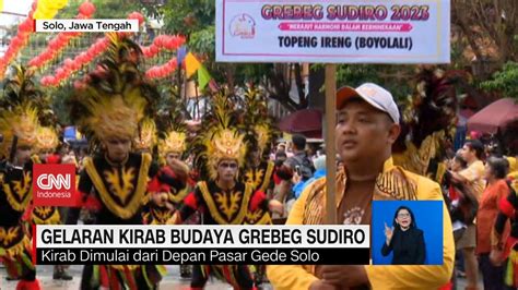 Gelaran Kirab Budaya Grebeg Sudiro Youtube