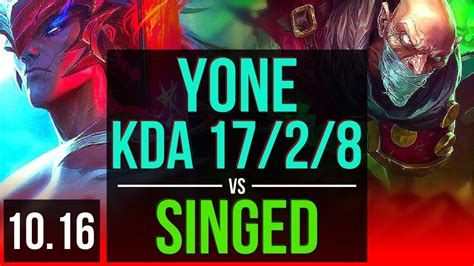 Yone Vs Singed Top 3 Early Solo Kills Kda 17 2 8 Triple Kill