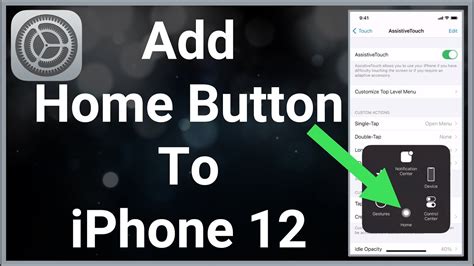 How To Add Home Button To IPhone 12 Screen YouTube