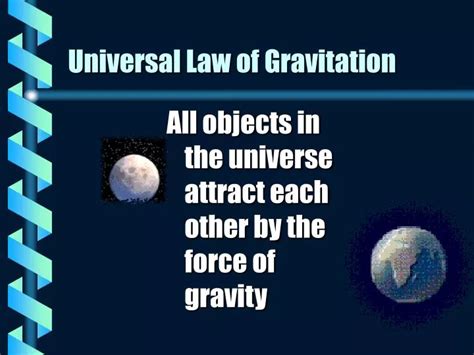 Ppt Universal Law Of Gravitation Powerpoint Presentation Free