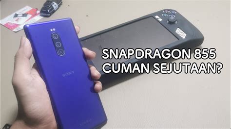 NYOBAIN MAIN GAME DI HP MANTAN FLAGSHIP Review Xperia 1 Mark 1 Di