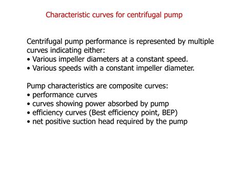 Ppt Centrifugal Pump Performance Is Represented By Multiple Curves Indicating Either