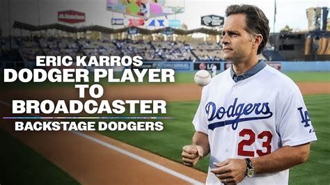 Eric Karros Dodger Player To Broadcaster Backstage Dodgers Season 9