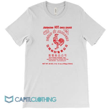 Huy Fong Foods Sriracha Hot Chili Sauce Tee Capitlclothing