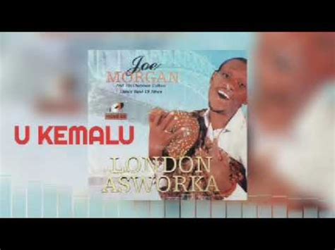 U KEMALU _ Joe Morgan [ Official Audio ] - YouTube