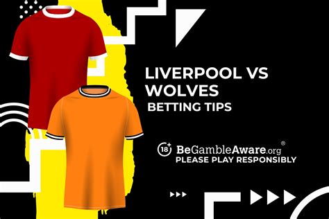 Liverpool Vs Wolves Predictions Odds And Betting Tips Talksport