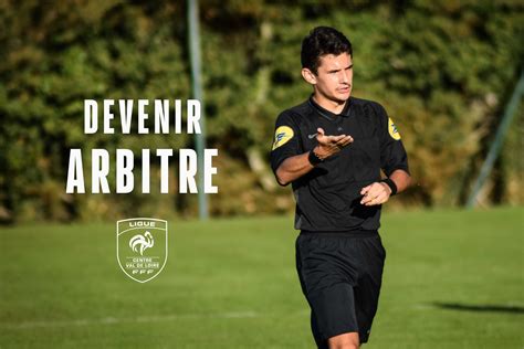 Devenir Arbitre LIGUE CENTRE VAL DE LOIRE DE FOOTBALL