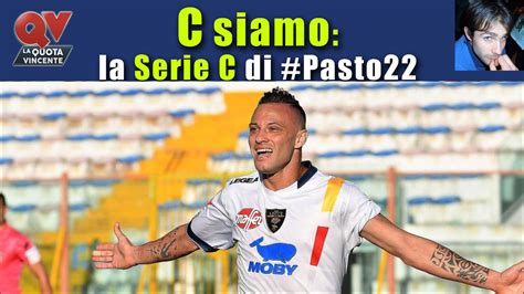 Pronostici Serie C Sabato Ottobre Csiamo Il Blog Di Pasto