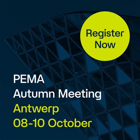 Pema Autumn Meeting 2024 Antwerp Pema