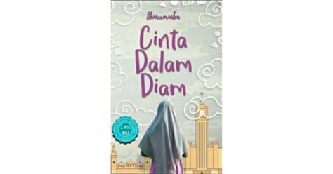 Baca Novel Cinta Dalam Diam Kisah Cinta Yang Penuh Dengan Misteri