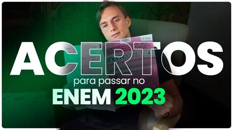 ENEM 2023 Quantos Acertos Para Passar YouTube