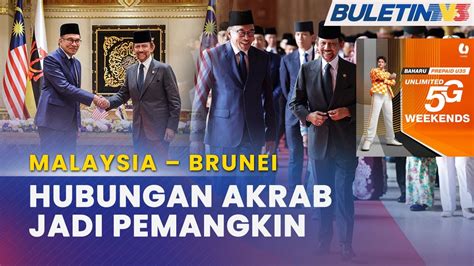 Malaysia Brunei Persahabatan Peribadi Bantu Percepat Perancangan