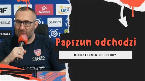 Papszun Odchodzi A Lech Nie Zawodzi Niedzielnik Sportowy Youtube