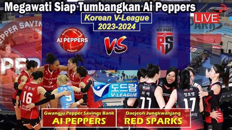 Red Spark Siap Tumbangkan Ai Peppers Dengan Skor Megawati Target