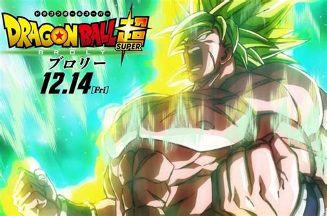 Dragon Ball Super Broly Así Es La Nueva Película De Goku Y Vegeta Mira