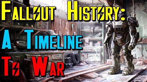 Fallout History A Timeline To War Youtube