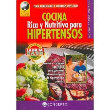 Libro Cocina Rica Y Nutritiva Para Hipertensos Vida Y Salud EQUIPO