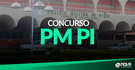 Concurso Pm Pi Edital Dever Ser Divulgado At O M S De Maio