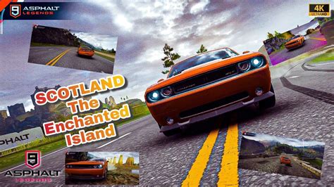 Scotland The Enchanted Island Asphalt 9 Legends Gameplay