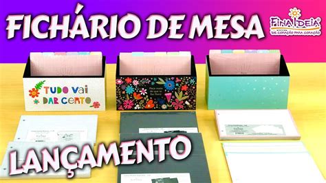 Lan Amento Fich Rio De Mesa Fina Ideia Papelaria Youtube