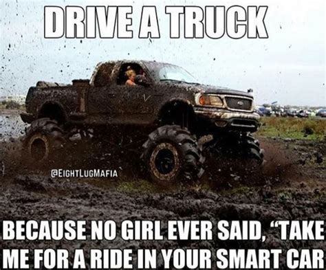 Haha That S True They Want Trucks Truck Memes Truck Quotes Car