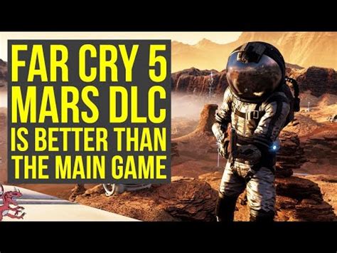 Far Cry 5 Lost On Mars Gameplay Is WAY BETTER Than Hours Of Darkness