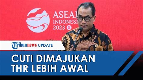 Soal Mudik Lebaran 2023 Menteri Budi Karya Minta Cuti Dimajukan Hingga