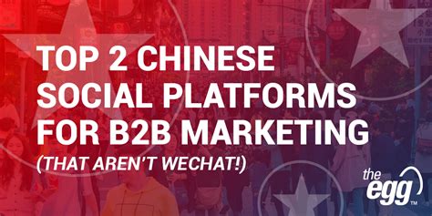 50 Proven B2b Marketing China Strategies For Success 2023