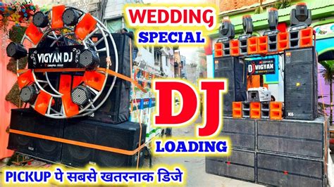 Wedding Special Dj Loading With Bass Sharpy Light Dj Truck