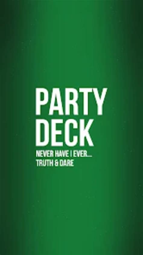 Never Have I Ever Partydeck For Android 無料・ダウンロード