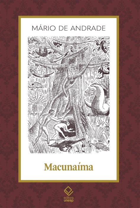 Macunaíma Mário De Andrade - Amazon.com: MACUNAIMA: 9788539308347: Mário de Andrade: Books